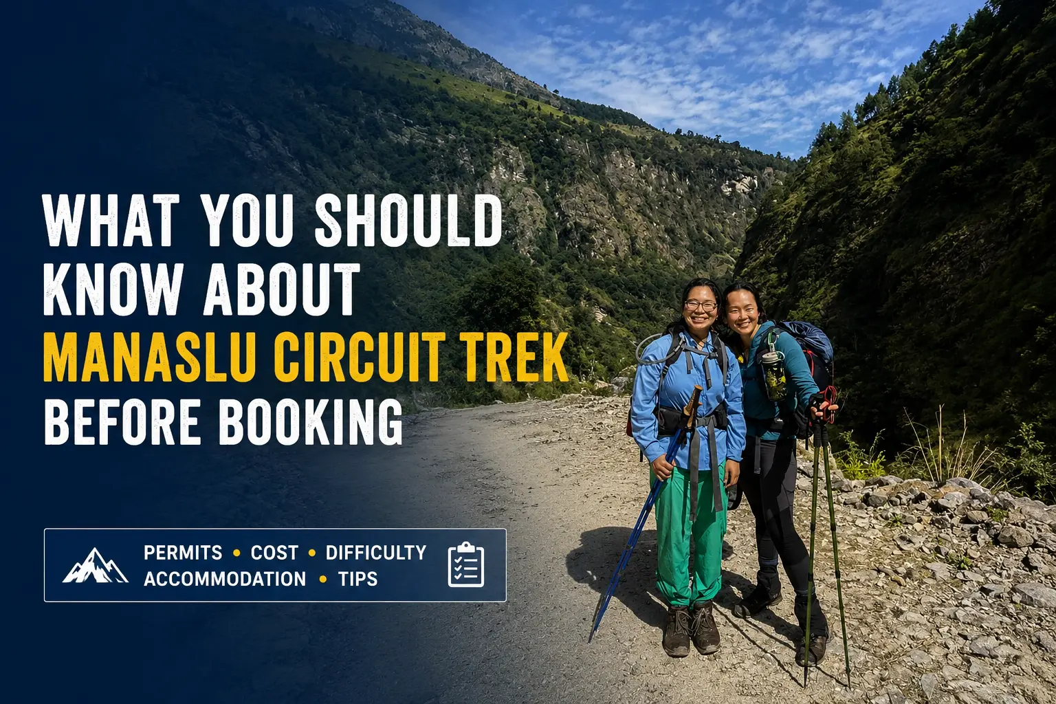 What You Should Know About Manaslu Circuit Trek Before Booking