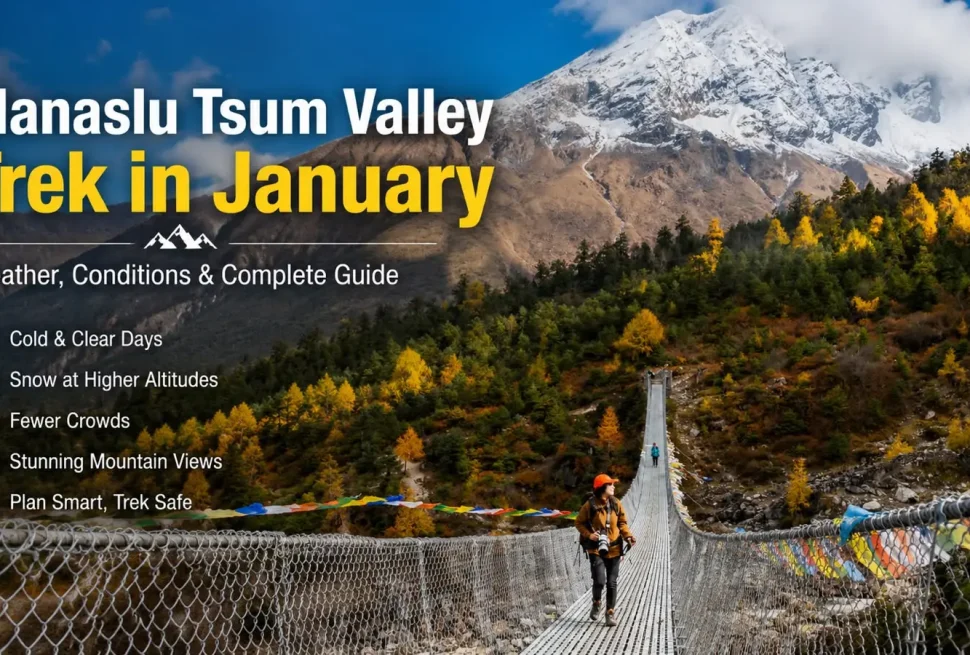 Manaslu Tsum Valley Trek In January