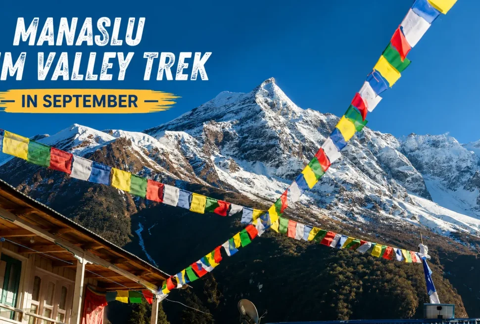 Manaslu Tsum Valley Trek in September