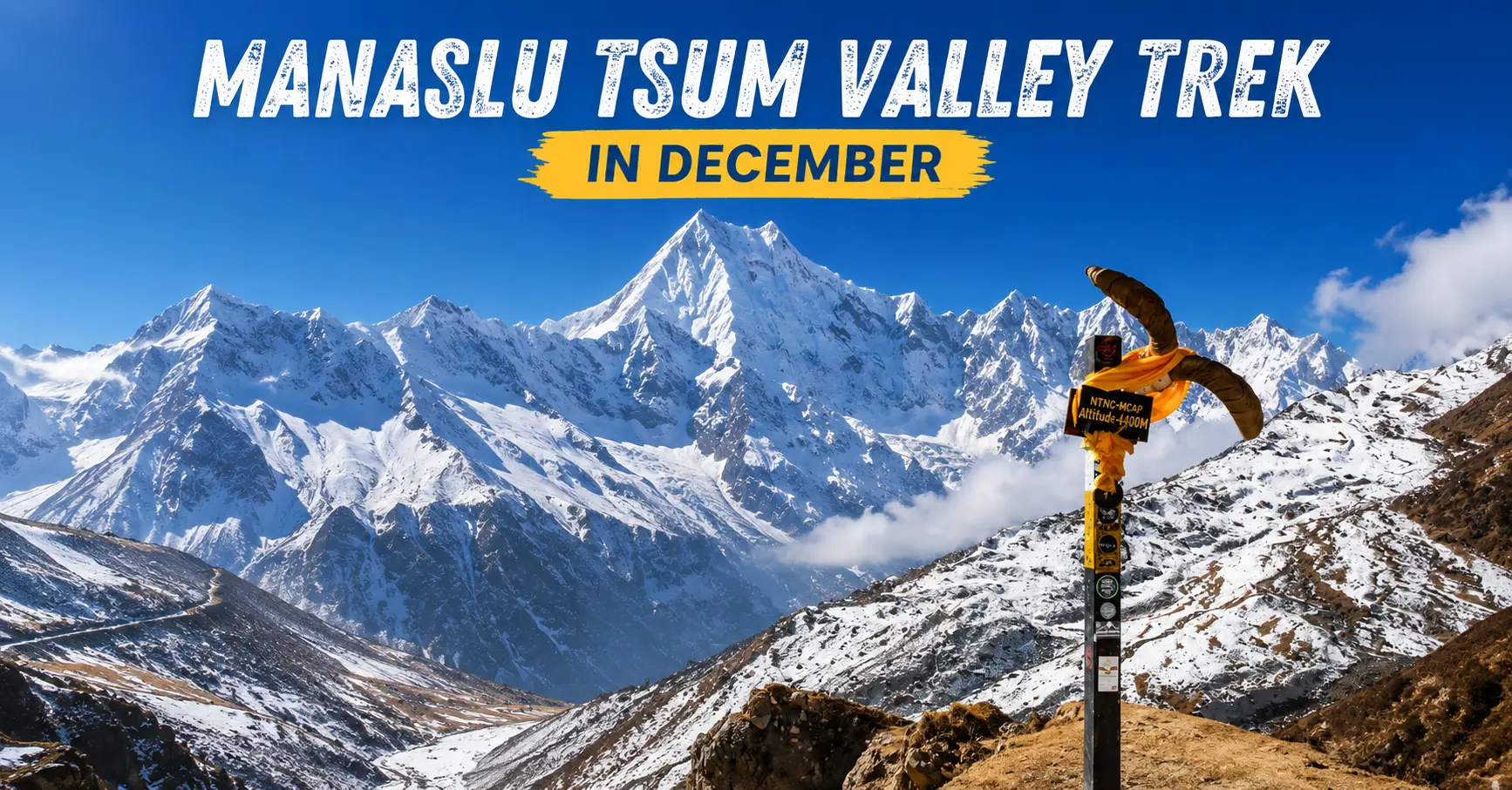 Manslu Tsum Valley Trek in December