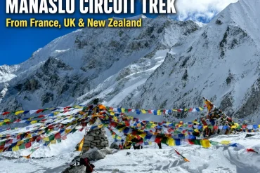 Manaslu circuit trek from France, UK, New Zealand